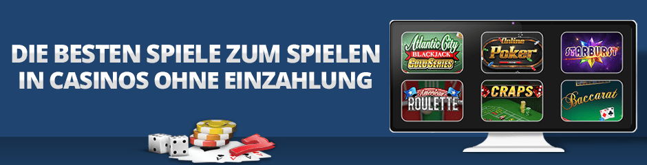 die besten spiele in casinos ohne einzahlung