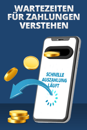 Wartezeiten bei Zahlungsarten verstehen