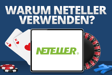 warum neteller verwenden